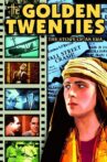 The Golden Twenties Movie Streaming Online