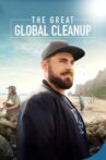 The Great Global Cleanup Movie Streaming Online