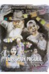 The great Miguel Movie Streaming Online