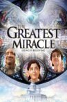 The Greatest Miracle Movie Streaming Online