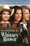 The Greening of Whitney Brown Movie Streaming Online