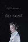 The Gulf of Silence Movie Streaming Online