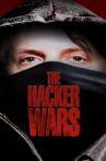 The Hacker Wars Movie Streaming Online