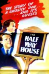 The Halfway House Movie Streaming Online