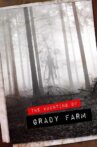 The Haunting of Grady Farm Movie Streaming Online