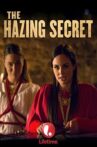 The Hazing Secret Movie Streaming Online