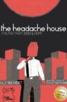 The Headache House Movie Streaming Online