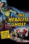 The Headless Ghost Movie Streaming Online