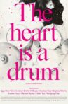 The Heart Is a Drum Movie Streaming Online