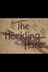 The Heckling Hare Movie Streaming Online
