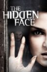 The Hidden Face Movie Streaming Online