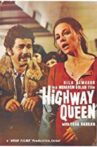 The Highway Queen Movie Streaming Online