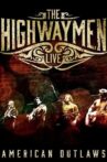 The Highwaymen - Live: American Outlaws Movie Streaming Online