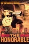 The Honorable Movie Streaming Online