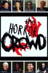 The Horror Crowd Movie Streaming Online