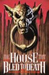 The House That Bled To Death Movie Streaming Online