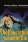 The House That Would Not Die Movie Streaming Online