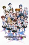 THE iDOLM@STER MOVIE: Beyond the Brilliant Future! Movie Streaming Online