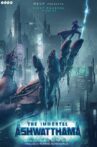 The Immortal Ashwatthama Movie Streaming Online