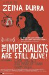 The Imperialists Are Still Alive! Movie Streaming Online