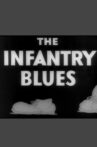 The Infantry Blues Movie Streaming Online