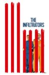 The Infiltrators Movie Streaming Online