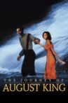 The Journey of August King Movie Streaming Online