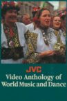 The JVC Video Anthology of World Music and Dance Movie Streaming Online