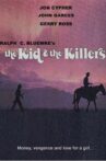 The Kid and the Killers Movie Streaming Online