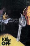 The Kill-Off Movie Streaming Online