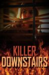 The Killer Downstairs Movie Streaming Online