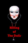 The Killer of Dolls Movie Streaming Online