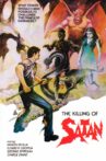 The Killing of Satan Movie Streaming Online