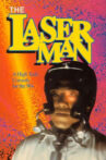 The Laser Man Movie Streaming Online