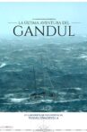 The Last Adventure Of the Gandul: Diary of a Shipwreck Movie Streaming Online