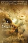 The Last Animals Movie Streaming Online