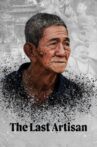 The Last Artisan Movie Streaming Online