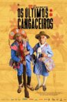 The Last Cangaceiros Movie Streaming Online