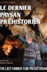 The Last Farmer-Cum-Prehistorian Movie Streaming Online