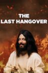 The Last Hangover Movie Streaming Online