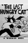The Last Hungry Cat Movie Streaming Online