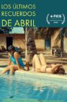 The Last Memories of Abril Movie Streaming Online