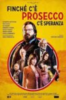 The Last Prosecco Movie Streaming Online