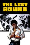 The Last Round Movie Streaming Online