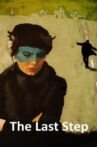 The Last Step Movie Streaming Online