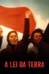 The Law of the Land - Alentejo 1976 Movie Streaming Online