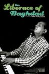 The Liberace of Baghdad Movie Streaming Online