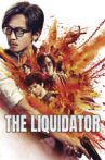 The Liquidator Movie Streaming Online