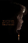 The Little Girl Who Was Too Fond of Matches Movie Streaming Online