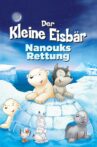The Little Polar Bear: Nanouk's Rescue Movie Streaming Online